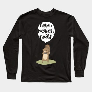 'Love Never Fails' Awesome Family Love Gift Long Sleeve T-Shirt